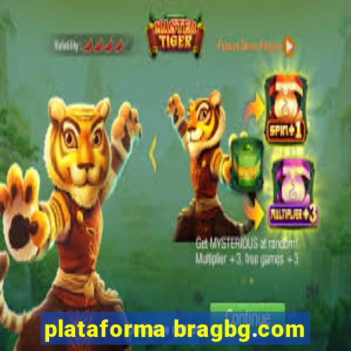 plataforma bragbg.com